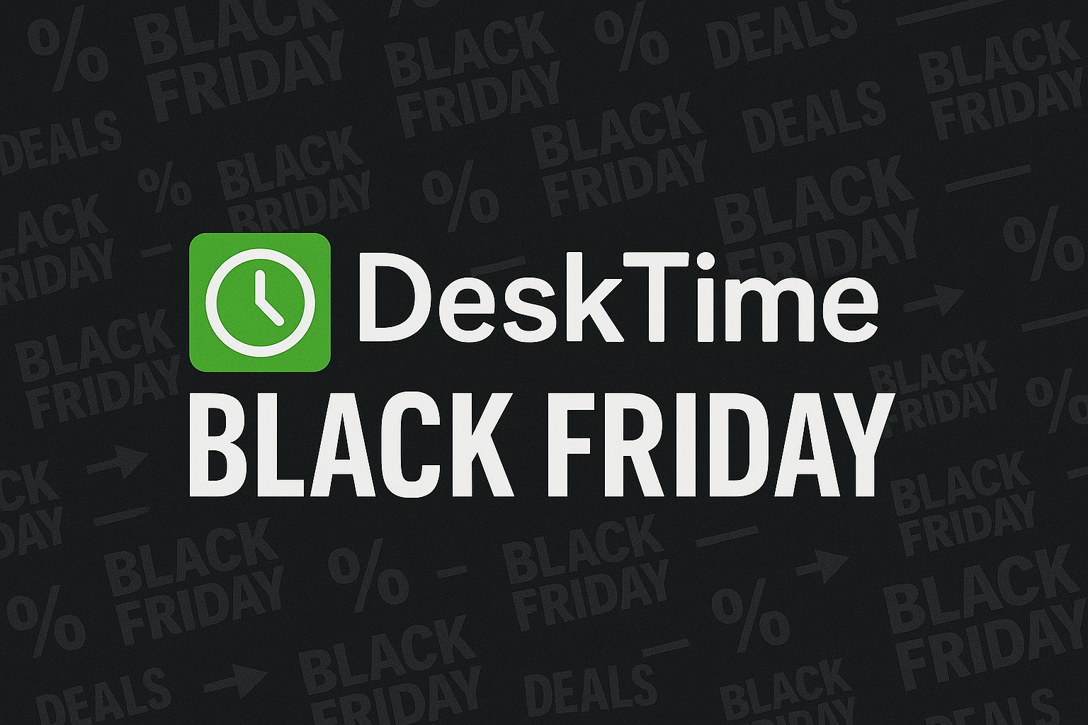 DeskTime Black Friday