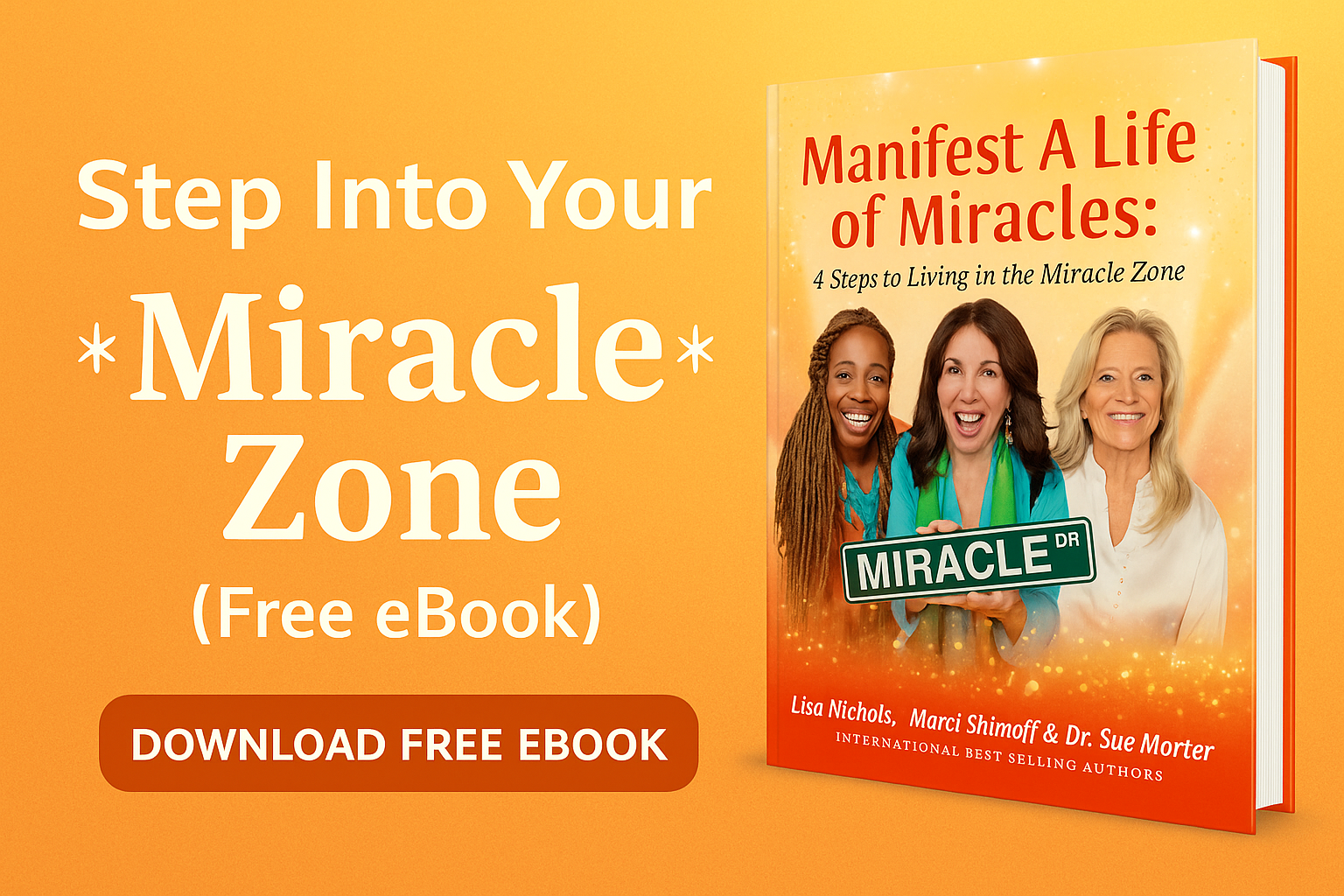 Manifest a Life of Miracles
