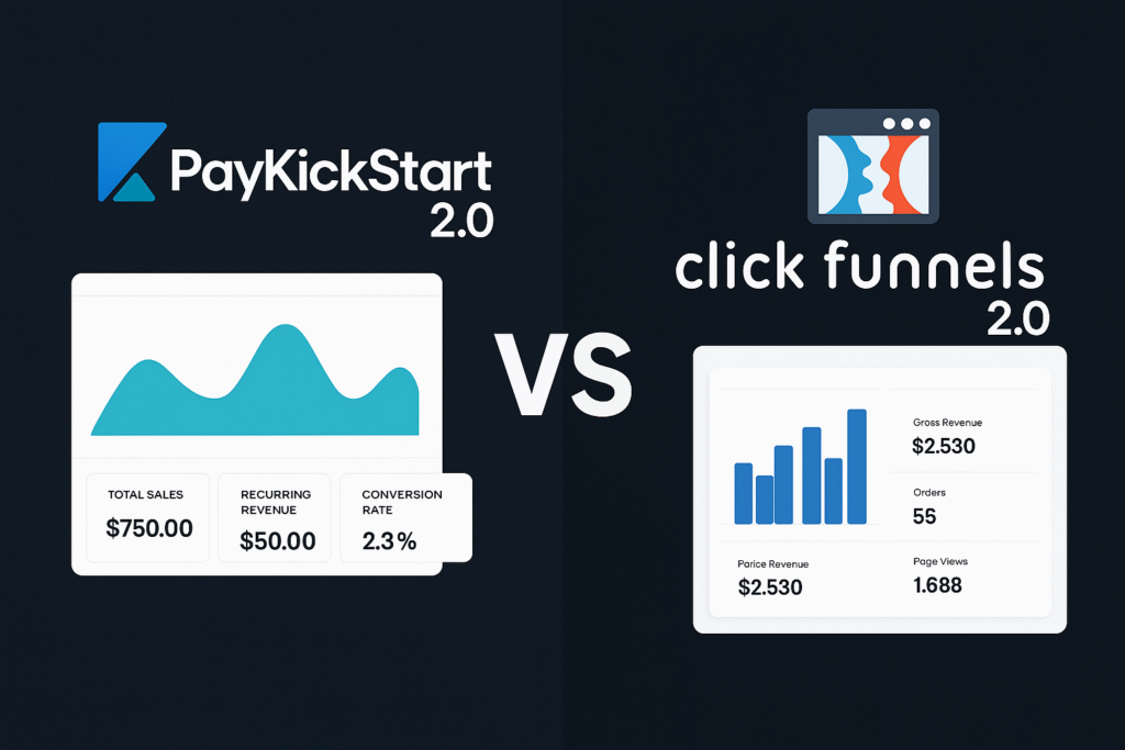 PayKickStart 2.0 vs ClickFunnels 2.0