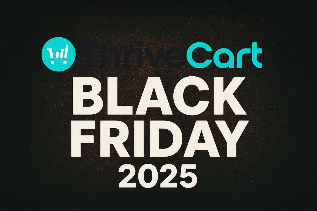 ThriveCart Black Friday 2025