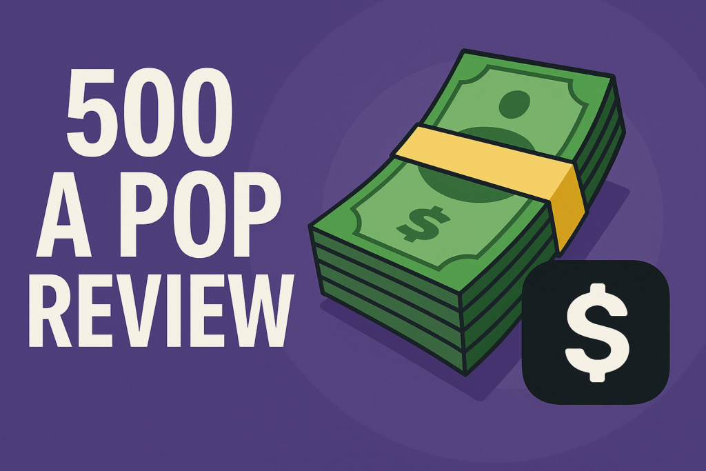 500 A POP Review